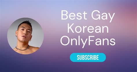 coreanas onlyfans|Top 10 Best Korean Gay OnlyFans Accounts in 2024